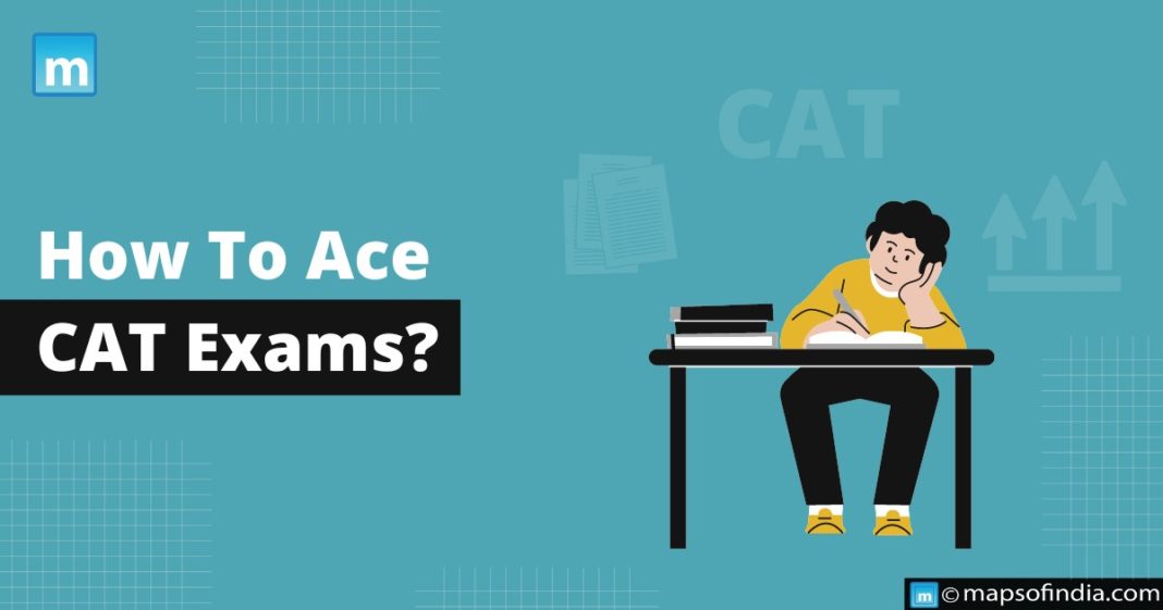 How To Ace CAT Exam? Blog