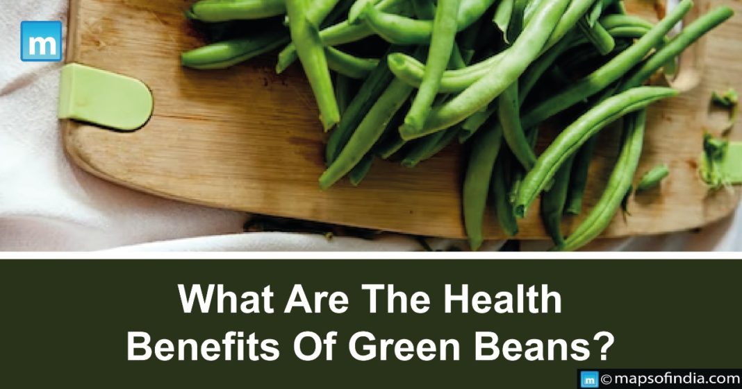 What Are The Health Benefits of Green Beans? Benefits