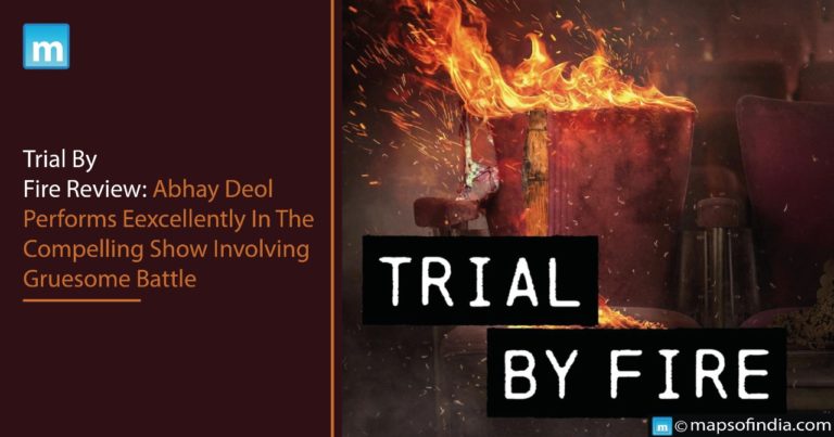 Trail By Fire Series Review: Abhay Deol Performs Excellently In The Compelling Show Involving Gruesome Battle