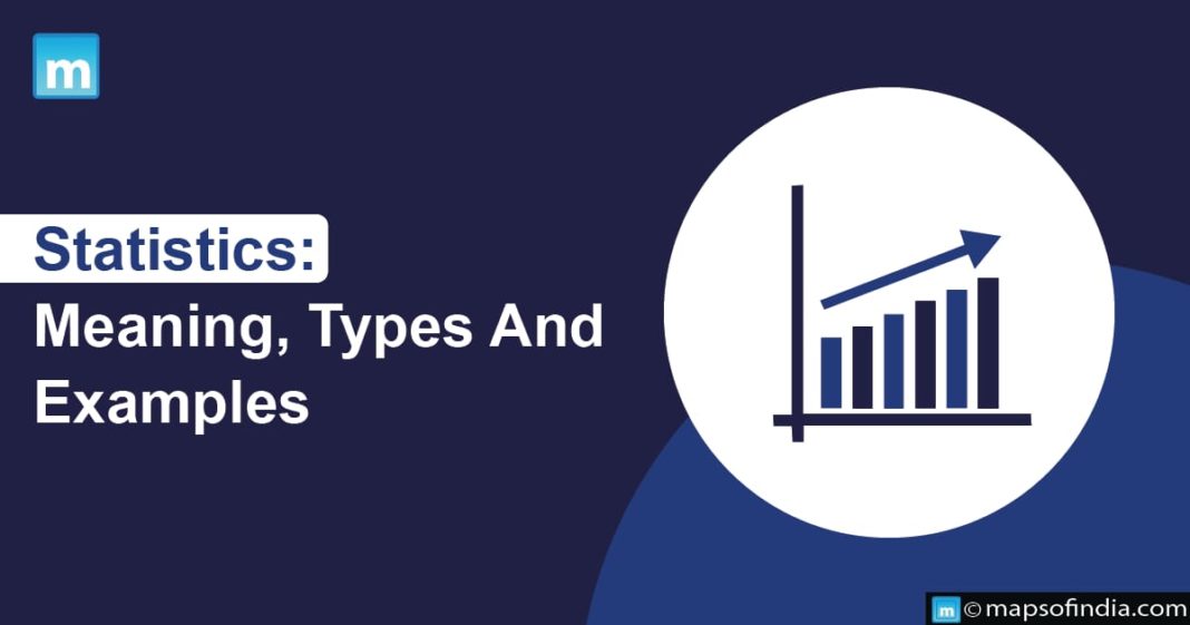 Statistics: Meaning, Types And Examples - Blog