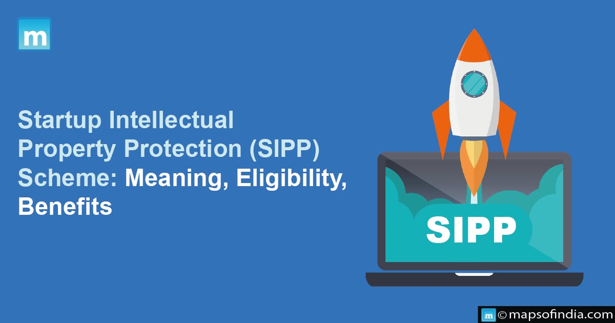 Startup Intellectual Property Protection (SIPP) Scheme Meaning