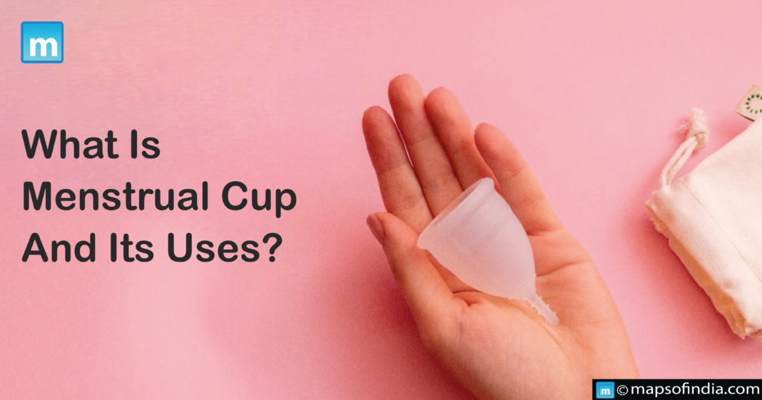 What Is Menstrual Cup And Its Uses? Blog