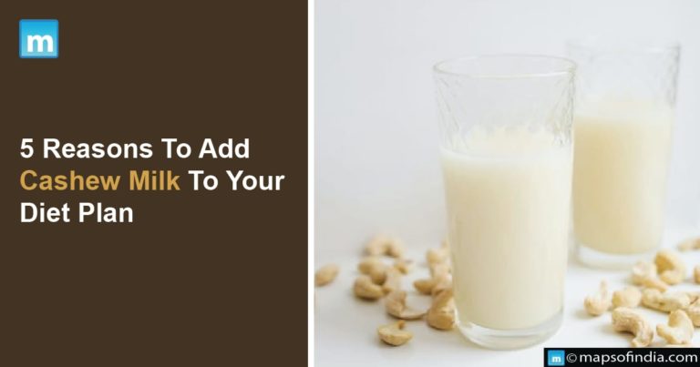 5 Reasons To Add Cashew Milk To Your Diet Plan