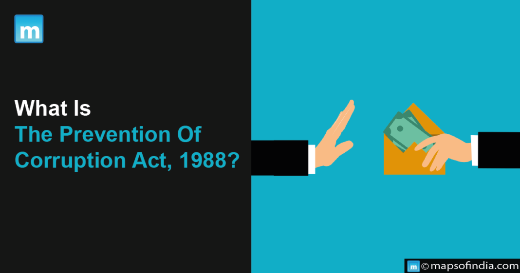 What Is The Prevention Of Corruption Act, 1988? Blog