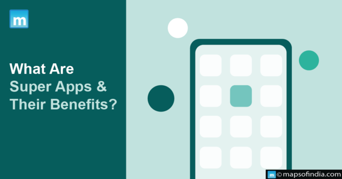 What Are Super Apps & Their Benefits? - Applications