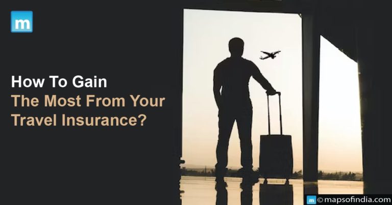 How To Gain The Most From Your Travel Insurance?
