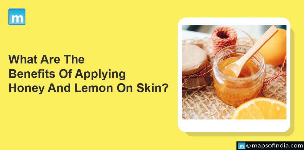 What Are The Benefits Of Applying Honey And Lemon On Skin? Benefits