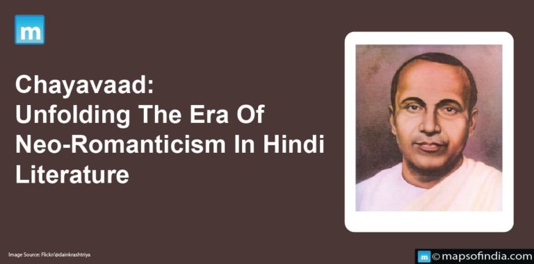 Chhayavaad: Unfolding The Era Of Neo-Romanticism In Hindi Literature