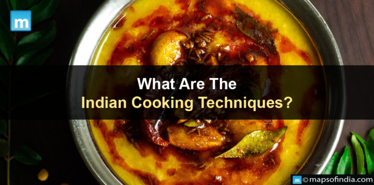 What Are The Indian Cooking Techniques?
