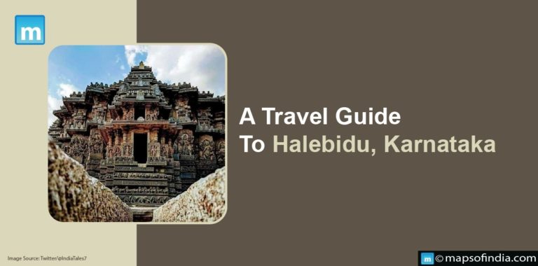 A Travel Guide To Halebidu, Karnataka