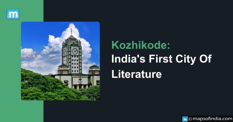 Kozhikode: India’s First City Of Literature
