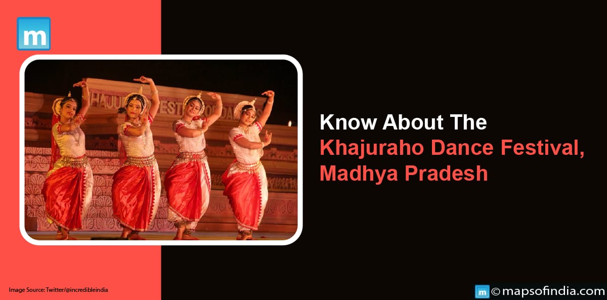 Know About Khajuraho Dance Festival, Madhya Pradesh Art