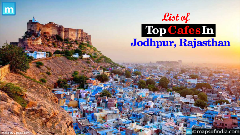 List Of Top Cafes In Jodhpur, Rajasthan