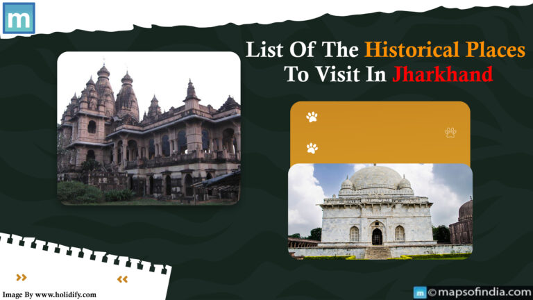 List Of The Historical Places To Visit In Jharkhand