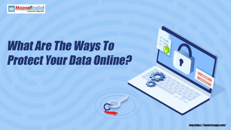 What Are The Ways To Protect Your Data Online?