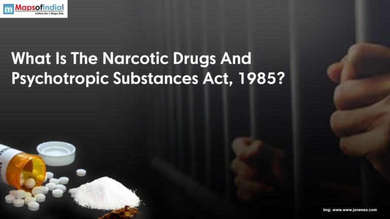 What Is The Narcotic Drugs And Psychotropic Substances Act, 1985?