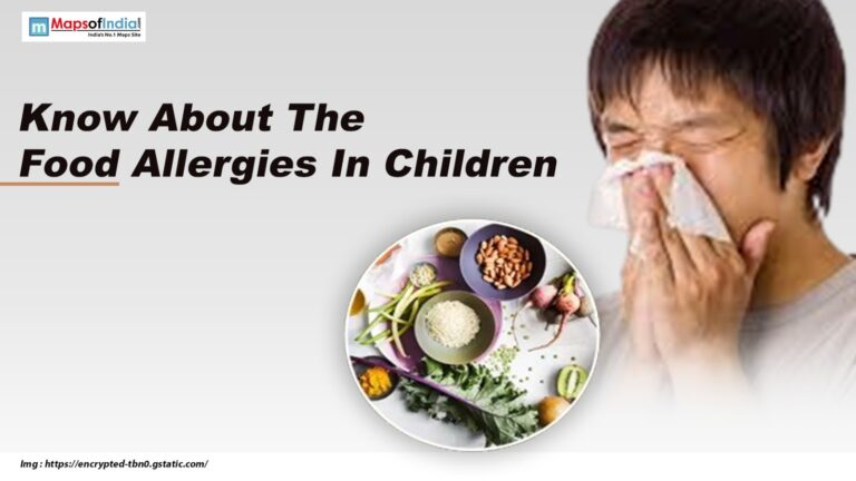 Know About The Food Allergies In Children