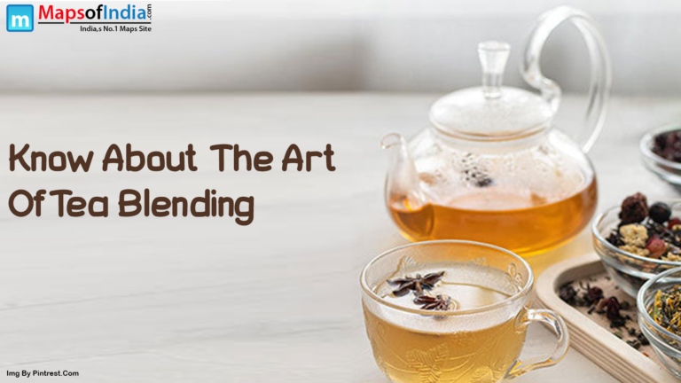 Know About The Art Of Tea Blending