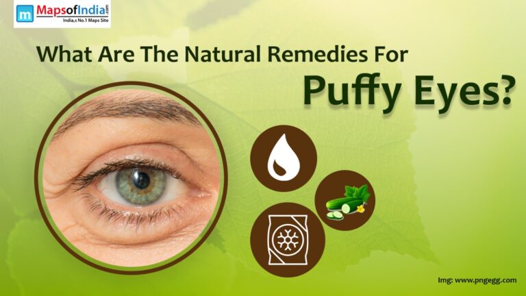 What Are The Natural Remedies For Puffy Eyes?