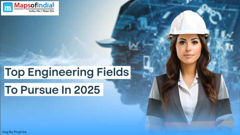 Top Engineering Fields To Pursue In 2025