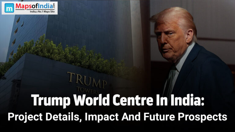 Trump World Centre In India: Project Details, Impact And Future Prospects