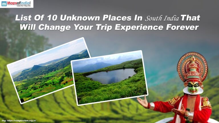 List Of 10 Unknown Places In South India That Will Change Your Trip Experience Forever