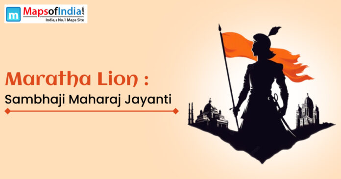 Chhatrapati Sambhaji Maharaj, the brave Maratha warrior