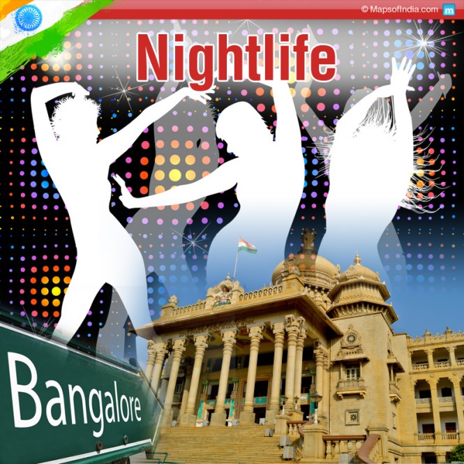 Super-Dazzling Nightlife of Bangalore