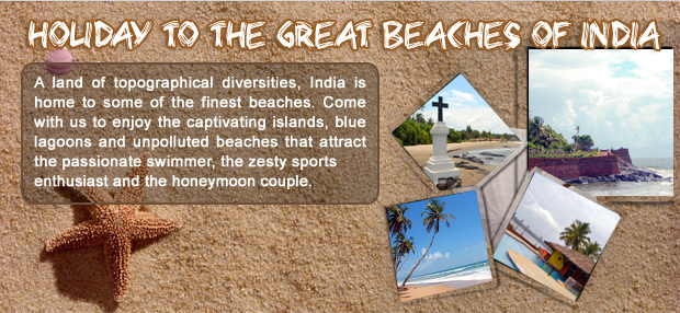 Holiday to the Great Beaches of India