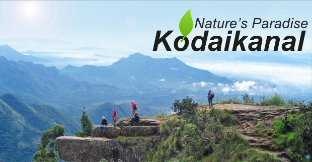 Nature's Paradise Kodaikanal