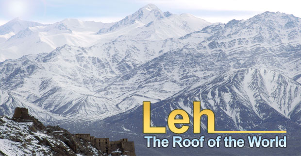 Leh: The Roof of the World