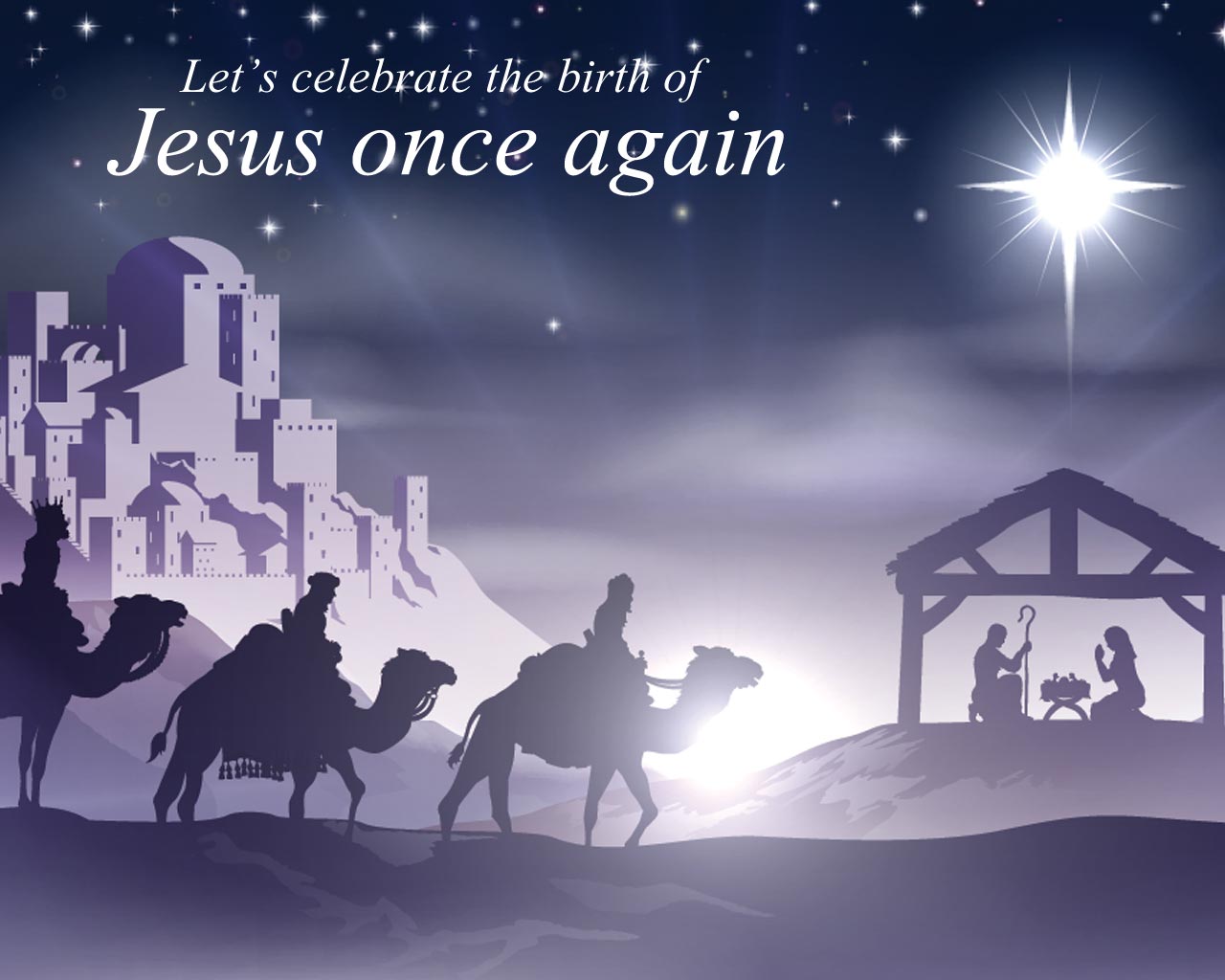 Let�s celebrate the birth of Jesus once again