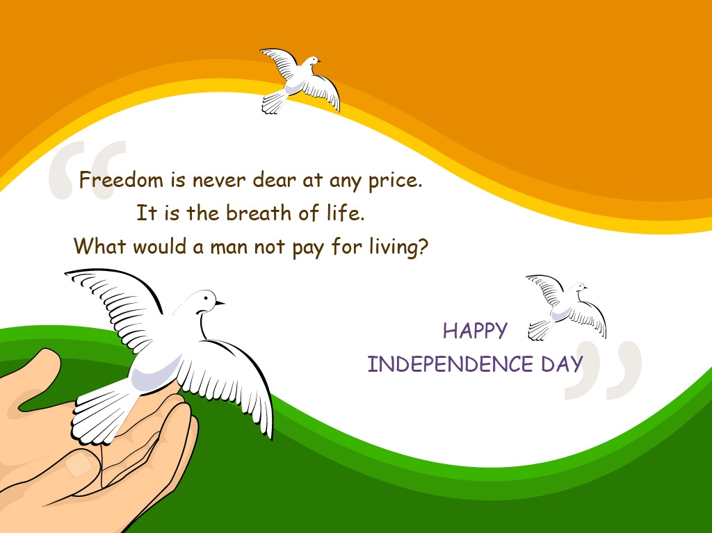 https://www.mapsofindia.com/wallpapers/independence-day/independence-day-image-showing-quote-on-freedom.jpg